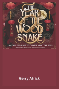 The Year of the Wood Snake