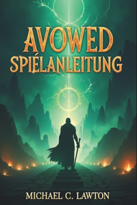 Avowed Spieleanleitung