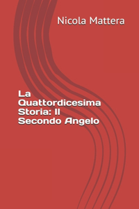 Quattordicesima Storia