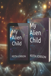 My Alien Child