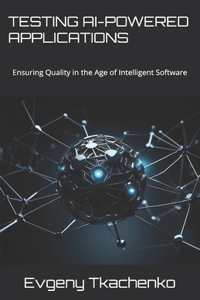 Testing AI-Powered Applications