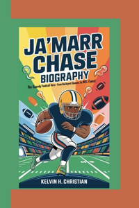Ja'marr Chase Biography
