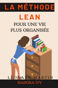 méthode Lean pour une vie plus organisée