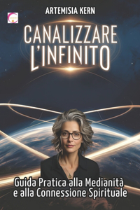Canalizzare l'Infinito