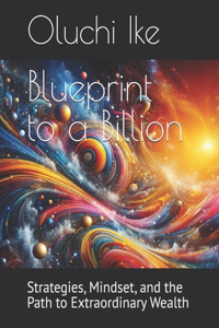 Blueprint to a Billion