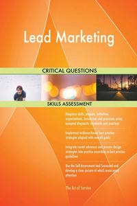 Lead Marketing Critical Questions Skills Assessment