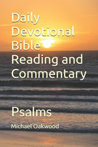 Daily Devotional Bible Reading and Commentary