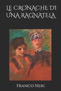 Le Cronache di una Ragnatela