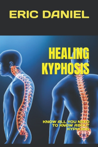 Healing Kyphosis