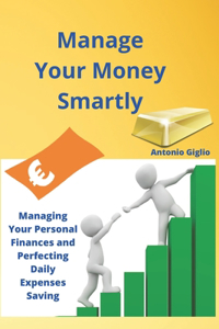 Manage Your Money Smartly