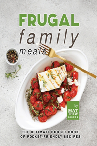 Frugal Family Meals
