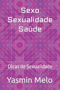 Sexo Sexualidade Saúde