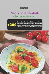 Nouveau Régime Méditerranéen 2021