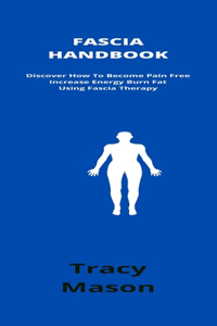 Fascia Handbook