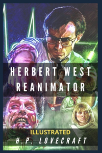 Herbert West Reanimator