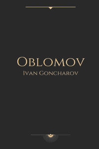 Oblomov by Ivan Goncharov