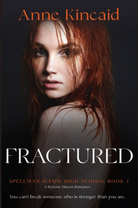 Fractured