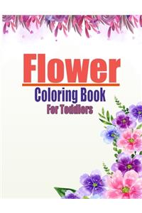 Flower Coloring Book For Toddlers
