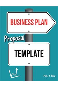 Business Plan Proposal Template
