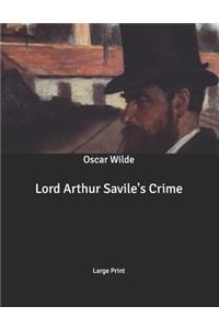 Lord Arthur Savile's Crime