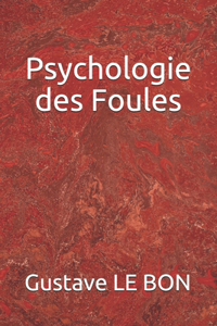Psychologie des Foules