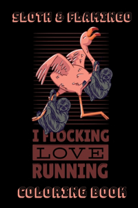 Sloth & Flamingo Coloring Book