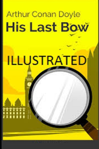 His Last Bow Illustrated