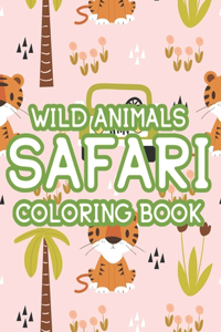 Wild Animals Safari Coloring Book