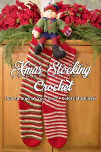 Xmas Stocking Crochet
