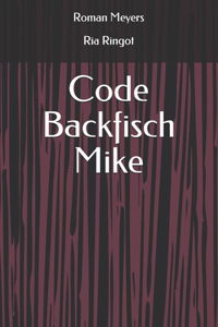 Code Backfisch