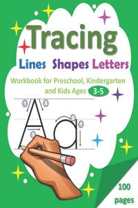 Tracing Lines, Shapes, Letters