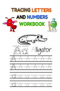 Tracing Letters and Numbers Workbook