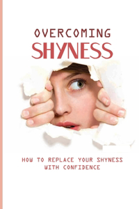 Overcoming Shyness