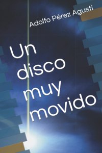 disco muy movido