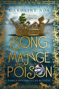 Song Of Mange And Poison