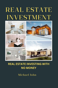 Real Estate Investment