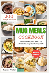 Mug Meals Cookbook