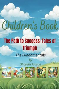 Path to Success: Tales of Triumph