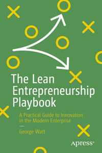 Lean Entrepreneurship Playbook