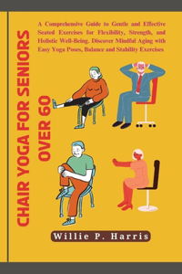 Chair yoga for seniors over 60