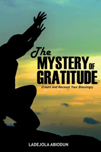 Mystery of Gratitude