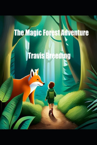 Magic Forest Adventure