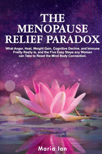 Menopause Relief Paradox