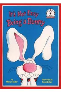 It’s Not Easy Being a Bunny