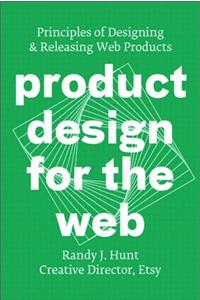 Product Design for the Web