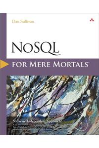 NoSQL for Mere Mortals