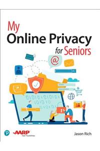 My Online Privacy for Seniors