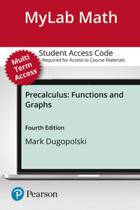 Mylab Math with Pearson Etext -- 24-Month Standalone Access Card -- For Precalculus