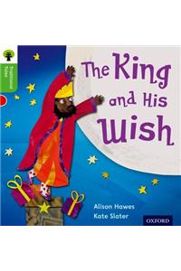 Oxford Reading Tree Traditional Tales: Level 2: The King and His Wish