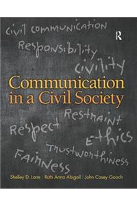 Communication in a Civil Society